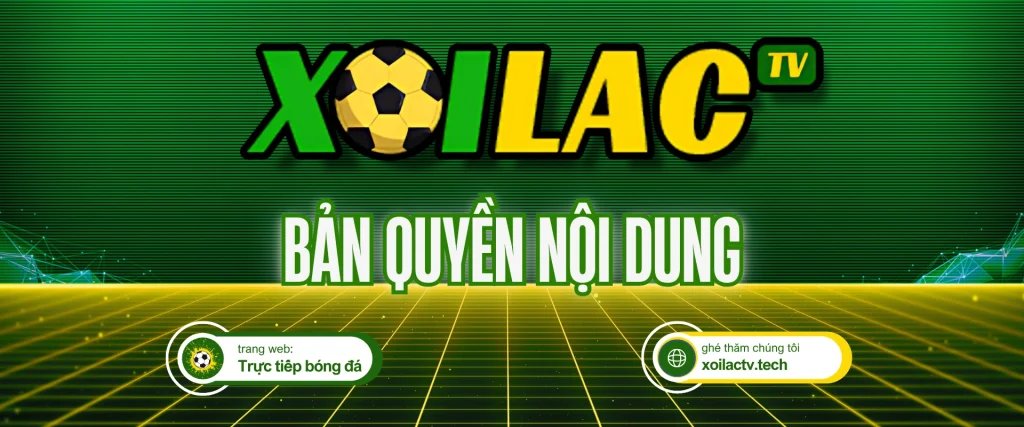 Chính Sách Bản Quyền Nội Dung Tại Xoilac TV – Trực Tiếp Bóng Đá HD Miễn Phí